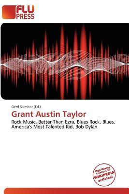 Grant Austin Taylor