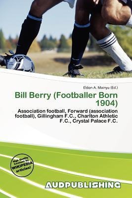 Bill Berry (Footballer Born 1904)