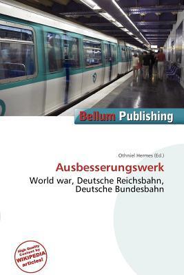 Ausbesserungswerk