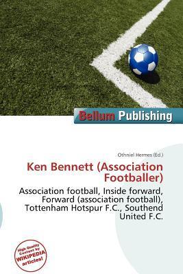 Ken Bennett (Association Footballer)