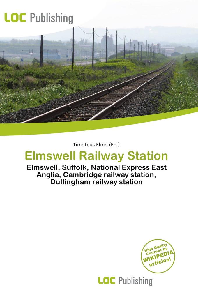 Elmswell Railway Station