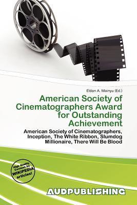 American Society of Cinematographers Award for Outstanding Achievement