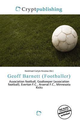 Geoff Barnett (Footballer)