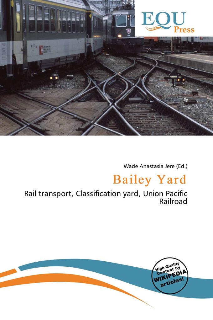 Bailey Yard