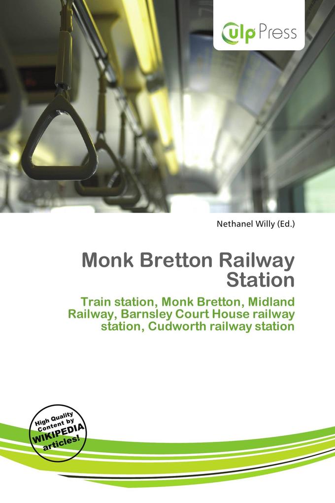 Monk Bretton Railway Station