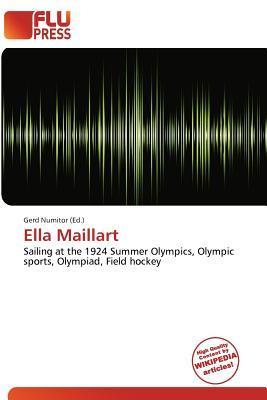 Ella Maillart