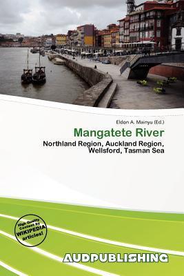 Mangatete River