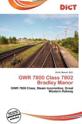 GWR 7800 Class 7802 Bradley Manor