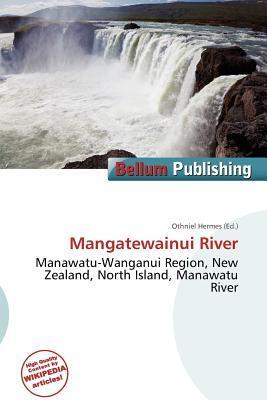 Mangatewainui River