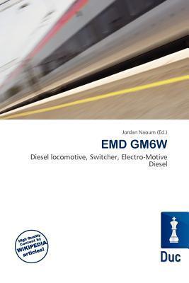 EMD GM6W