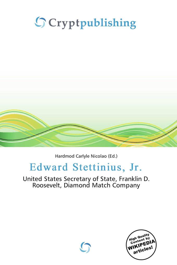 Edward Stettinius Jr.