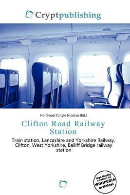 Clifton Road Railway Station