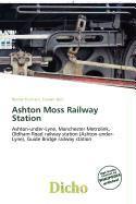 Ashton Moss Railway Station