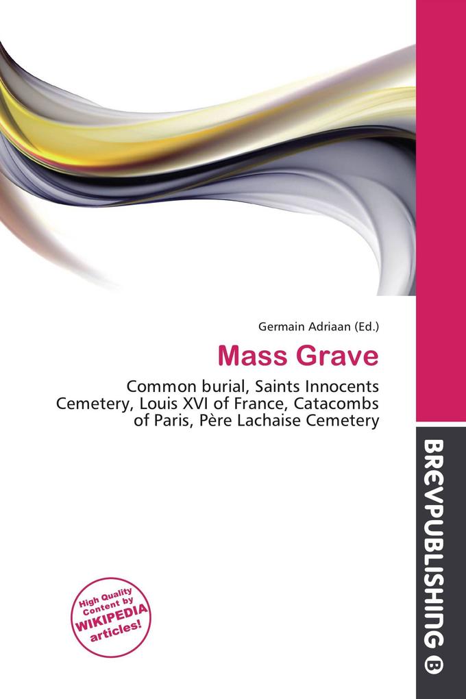 Mass Grave