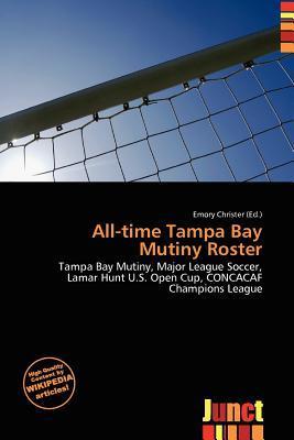 All-time Tampa Bay Mutiny Roster