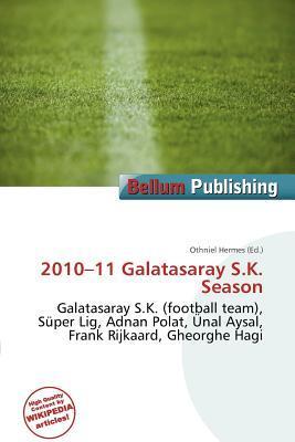 2010-11 Galatasaray S.K. Season
