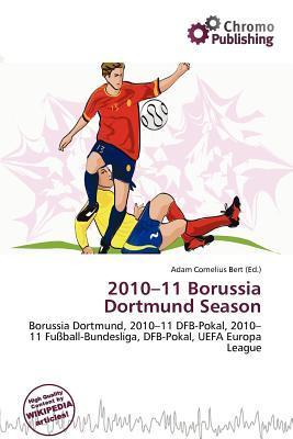 2010-11 Borussia Dortmund Season