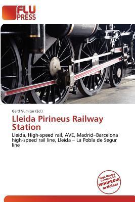Lleida Pirineus Railway Station