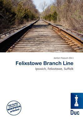 Felixstowe Branch Line