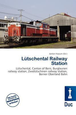 Lütschental Railway Station