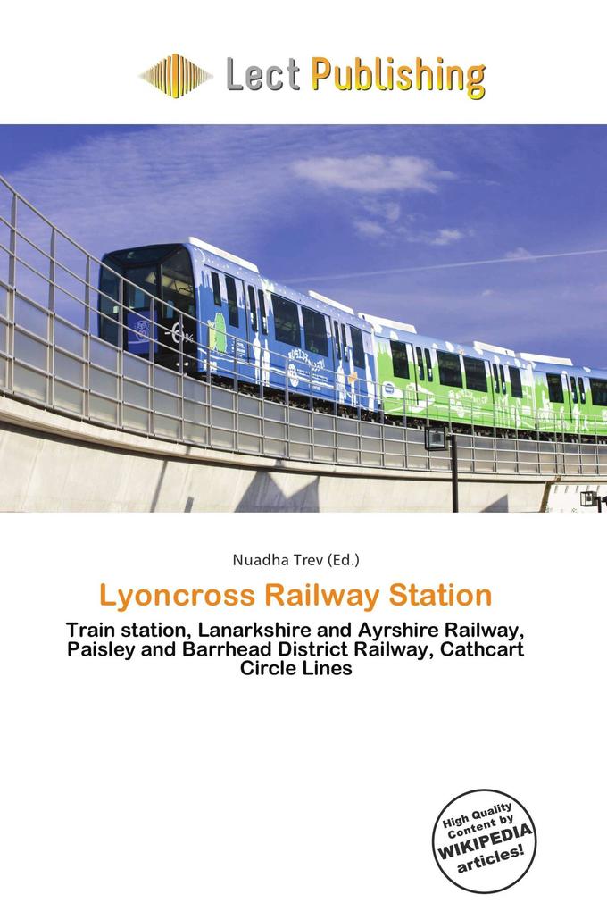 Lyoncross Railway Station