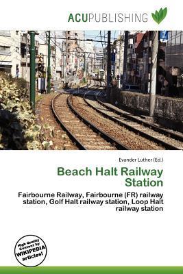 Beach Halt Railway Station