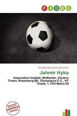 Jahmir Hyka