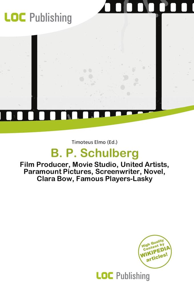 B. P. Schulberg