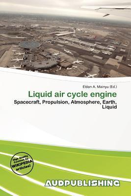 Liquid air cycle engine