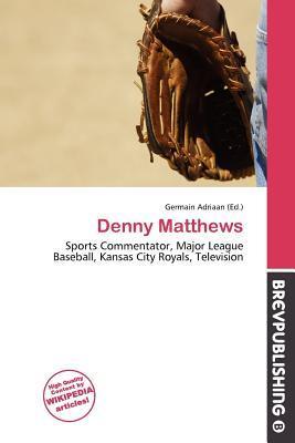 Denny Matthews