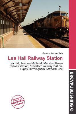Lea Hall Railway Station