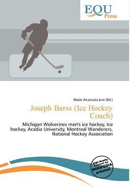 Joseph Barss (Ice Hockey Coach)