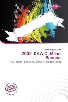 2002-03 A.C. Milan Season
