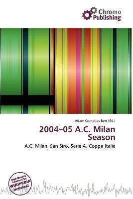 2004-05 A.C. Milan Season