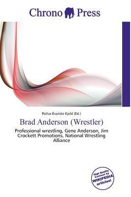 Brad Anderson (Wrestler)