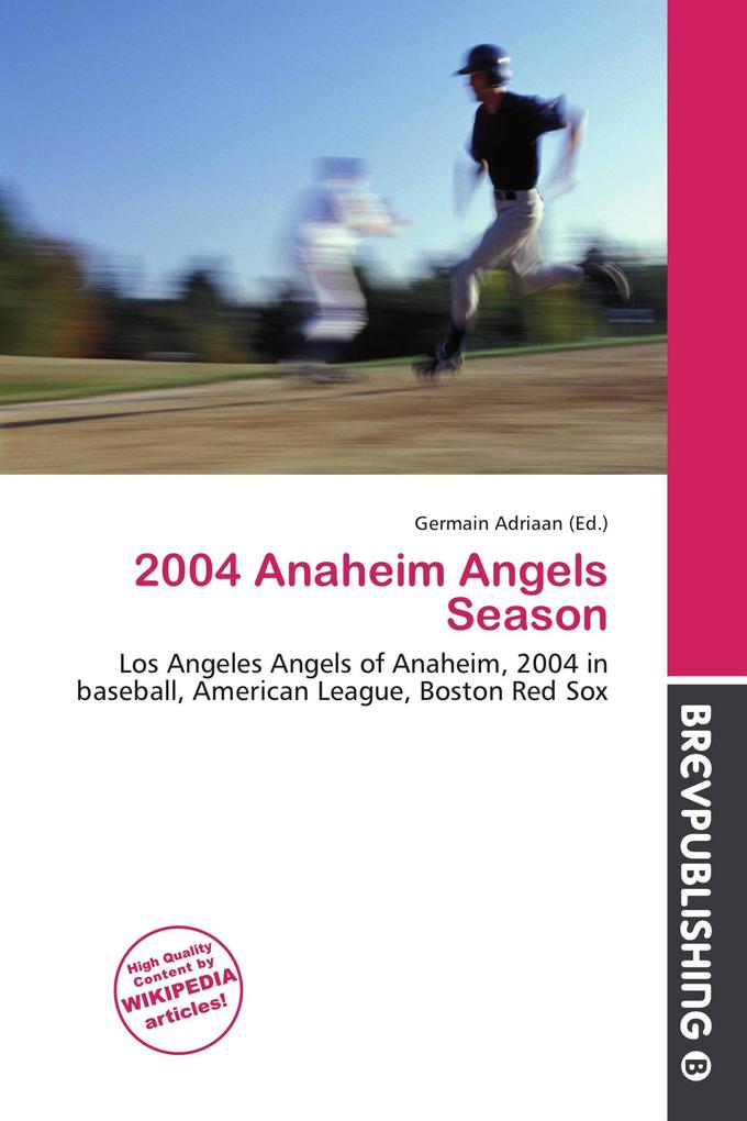 2004 Anaheim Angels Season