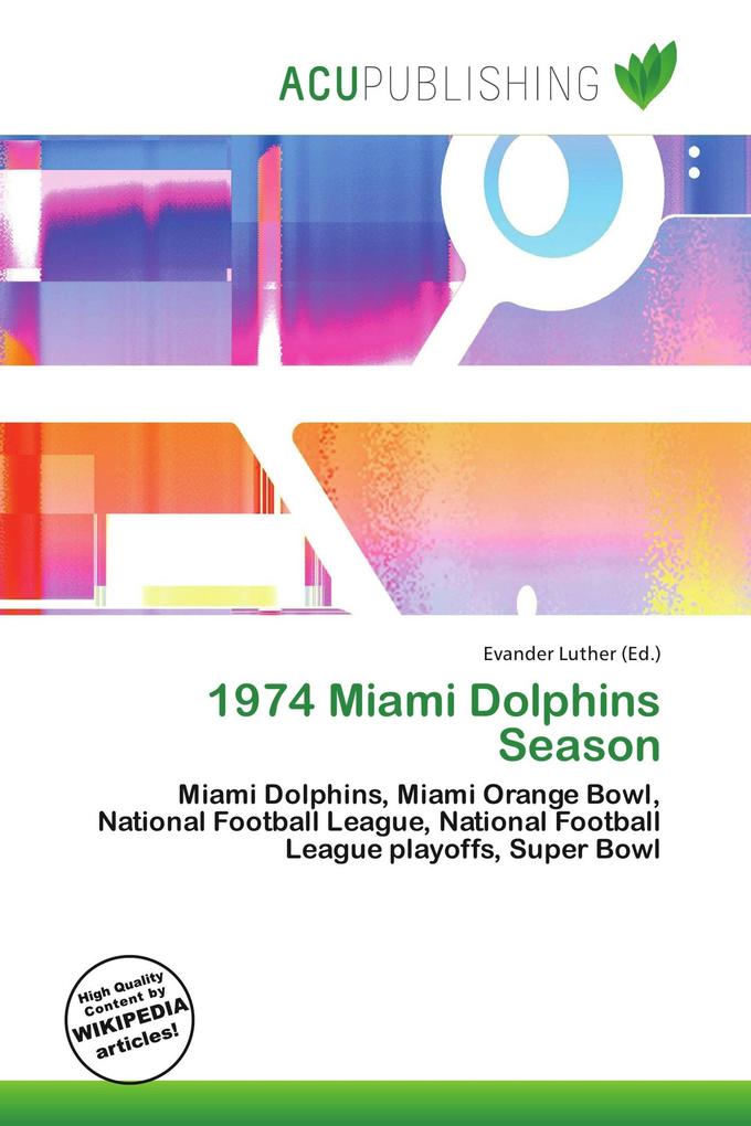 1974 Miami Dolphins Season