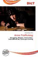 Arms Trafficking