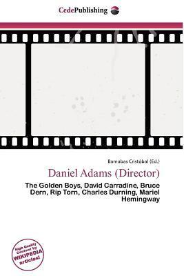 Daniel Adams (Director)