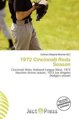 1972 Cincinnati Reds Season