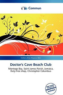 Doctor's Cave Beach Club