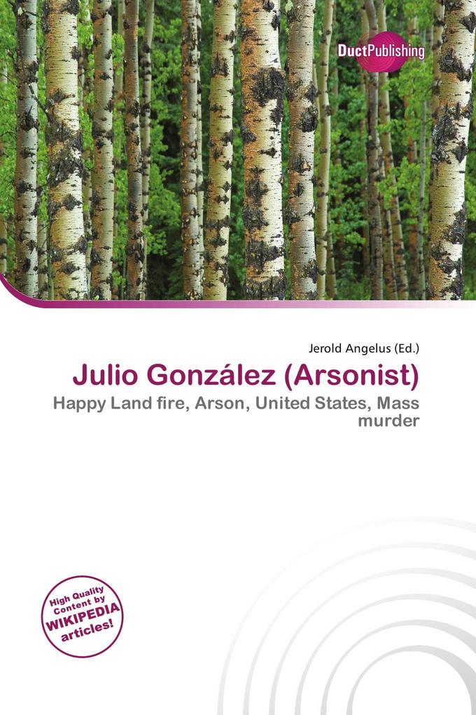 Julio González (Arsonist)