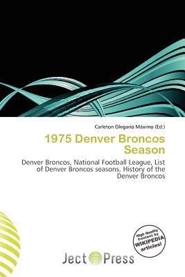 1975 Denver Broncos Season