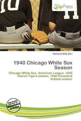 1940 Chicago White Sox Season