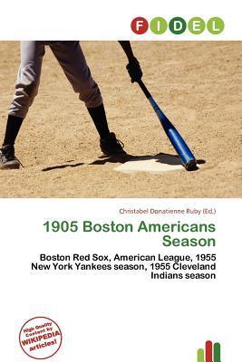 1905 Boston Americans Season
