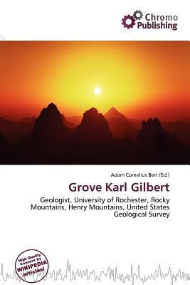 Grove Karl Gilbert