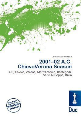 2001-02 A.C. ChievoVerona Season