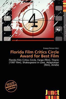 Florida Film Critics Circle Award for Best Film