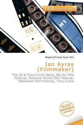 Ian Ayres (Filmmaker)