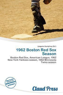 1962 Boston Red Sox Season